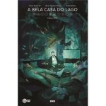A Bela Casa do Lago - Volume 2